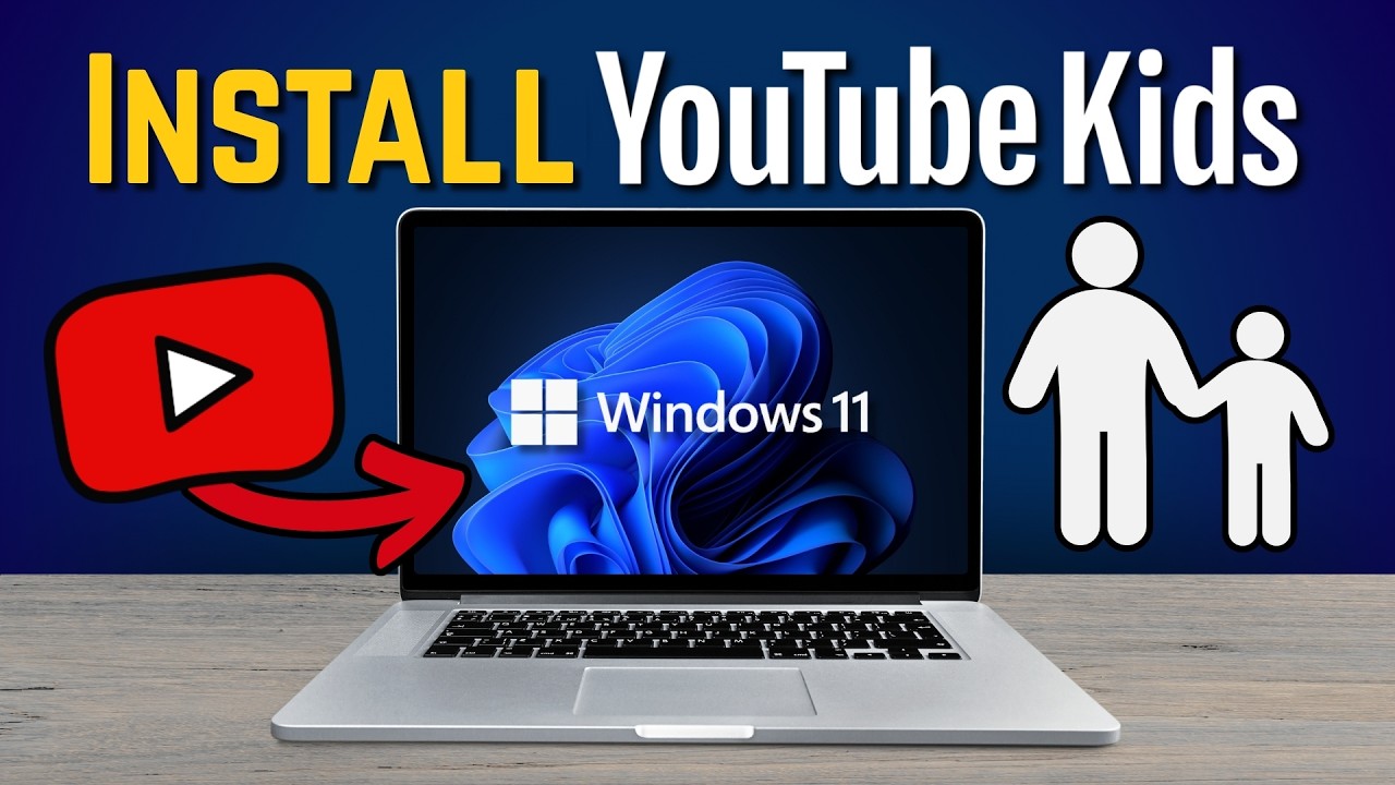 How To Install & Use YouTube Kids on Windows 11 PC/Laptop - YouTube