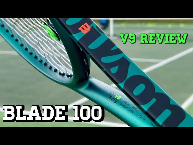 Wilson Blade 100 V9 | Tennis Racket / Racquet Review - YouTube
