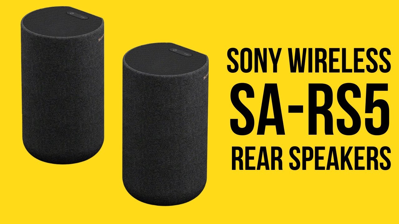 Sony SA-RS5 Wireless Rear Speaker - A must have that compliments