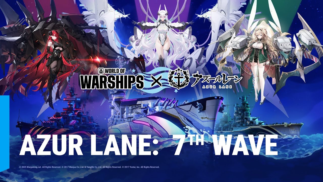 World of Warships』×『アズールレーン』第7弾コラボ開催！ 新艦艇、新