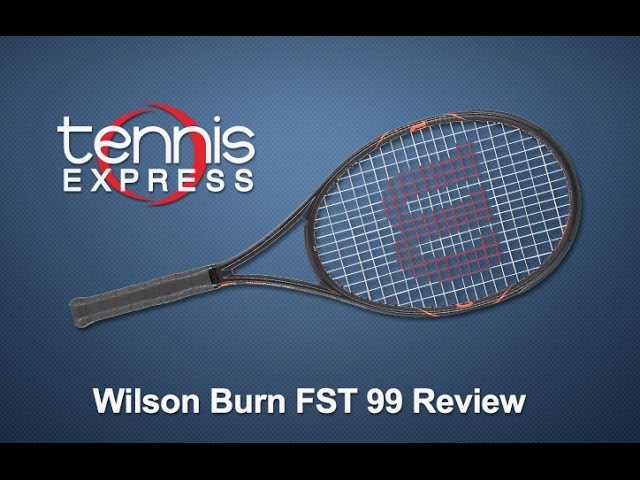 Wilson Burn FST 99 Tennis Racquet Review | Tennis Express - YouTube