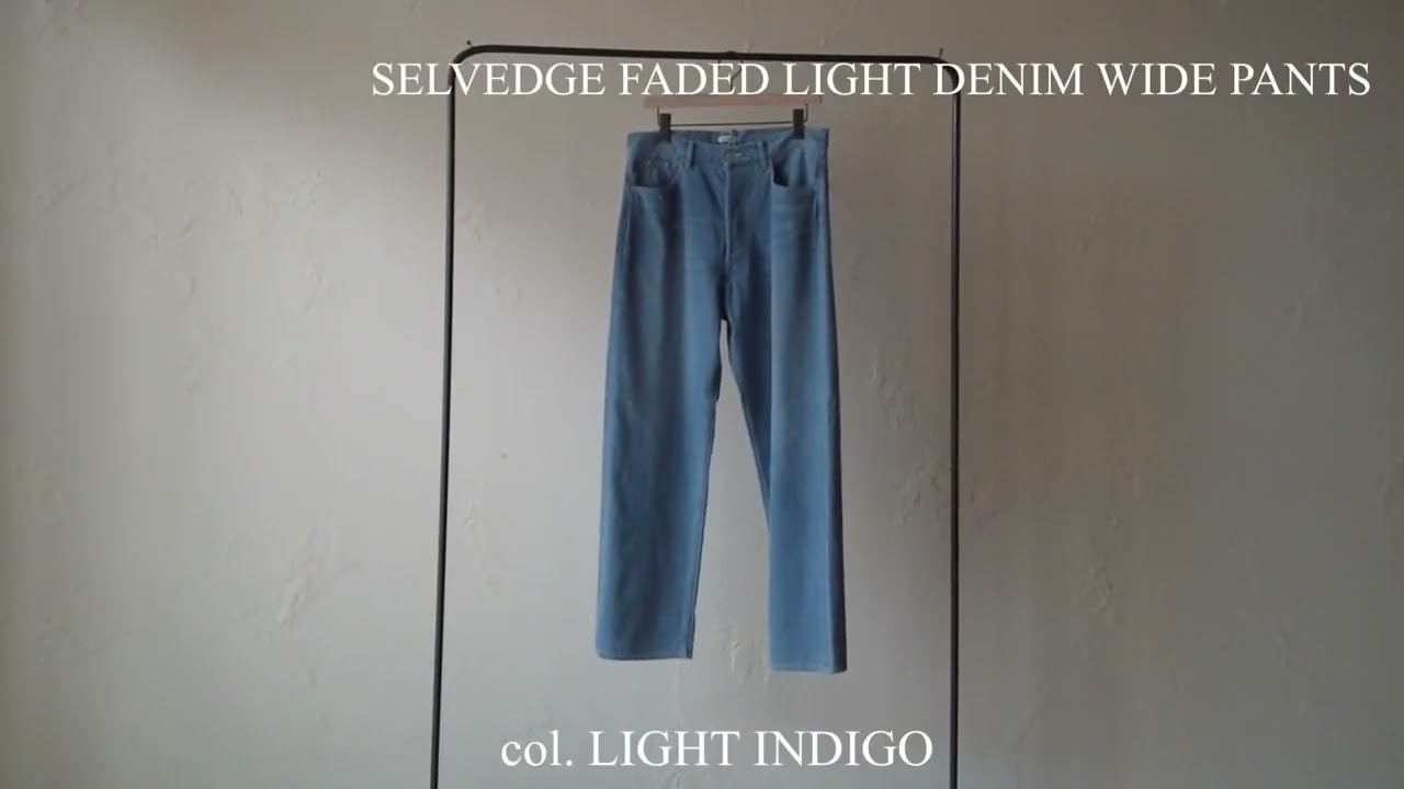 AURALEE オーラリー】NEW ARRIVAL!! vol.1 デニムシリーズ ITEM LINEUP