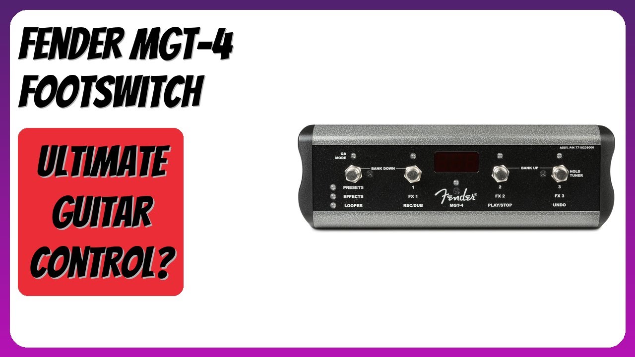 REVIEW (2026): Fender MGT-4 Footswitch. Features - YouTube