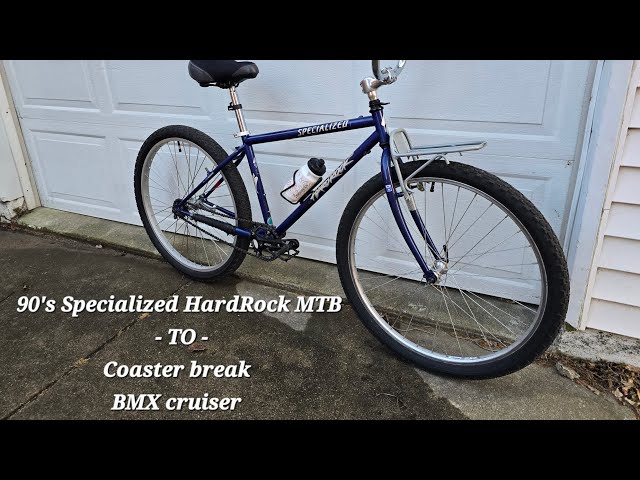 90's Specialized HardRock MTB TO coaster break BMX cruiser bike