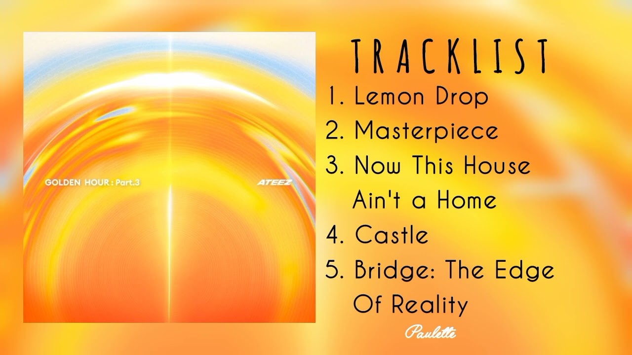 ATEEZ - GOLDEN HOUR : PART.3 [FULL ALBUM] - YouTube