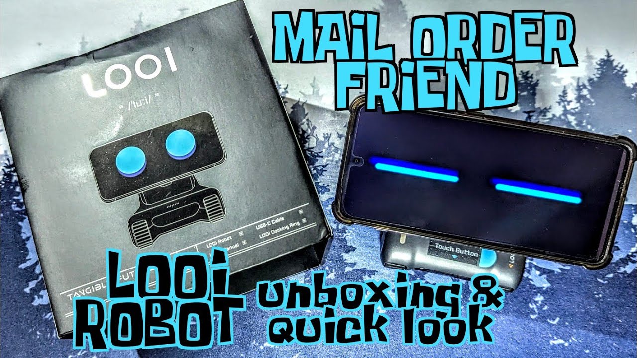 LOOi Ai ROBOT FRIEND by TANGIBLE FUTURE : UNBOXING AND QUICK LOOK