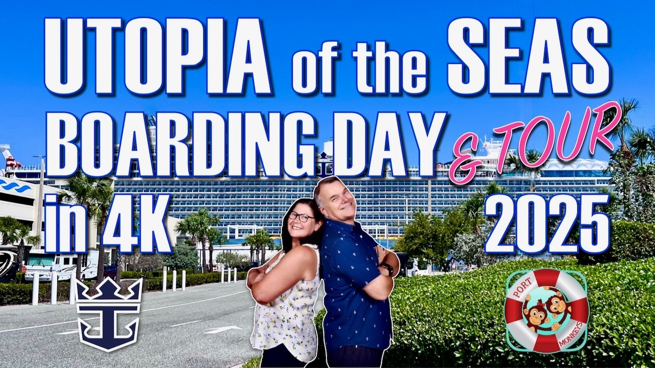 Utopia of the Seas Boarding Day & Tour 2025 in 4K - YouTube