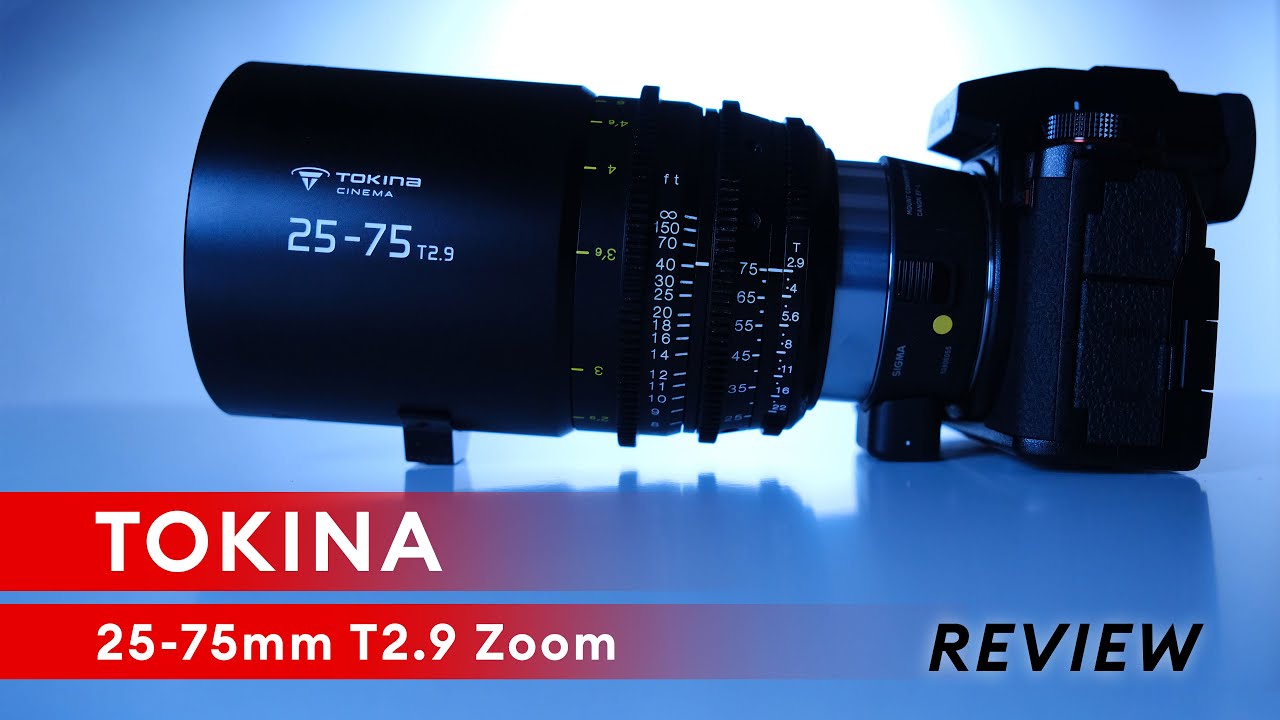 Tokina Cinema 25-75mm T2.9 Lens Review – Filmed with Panasonic