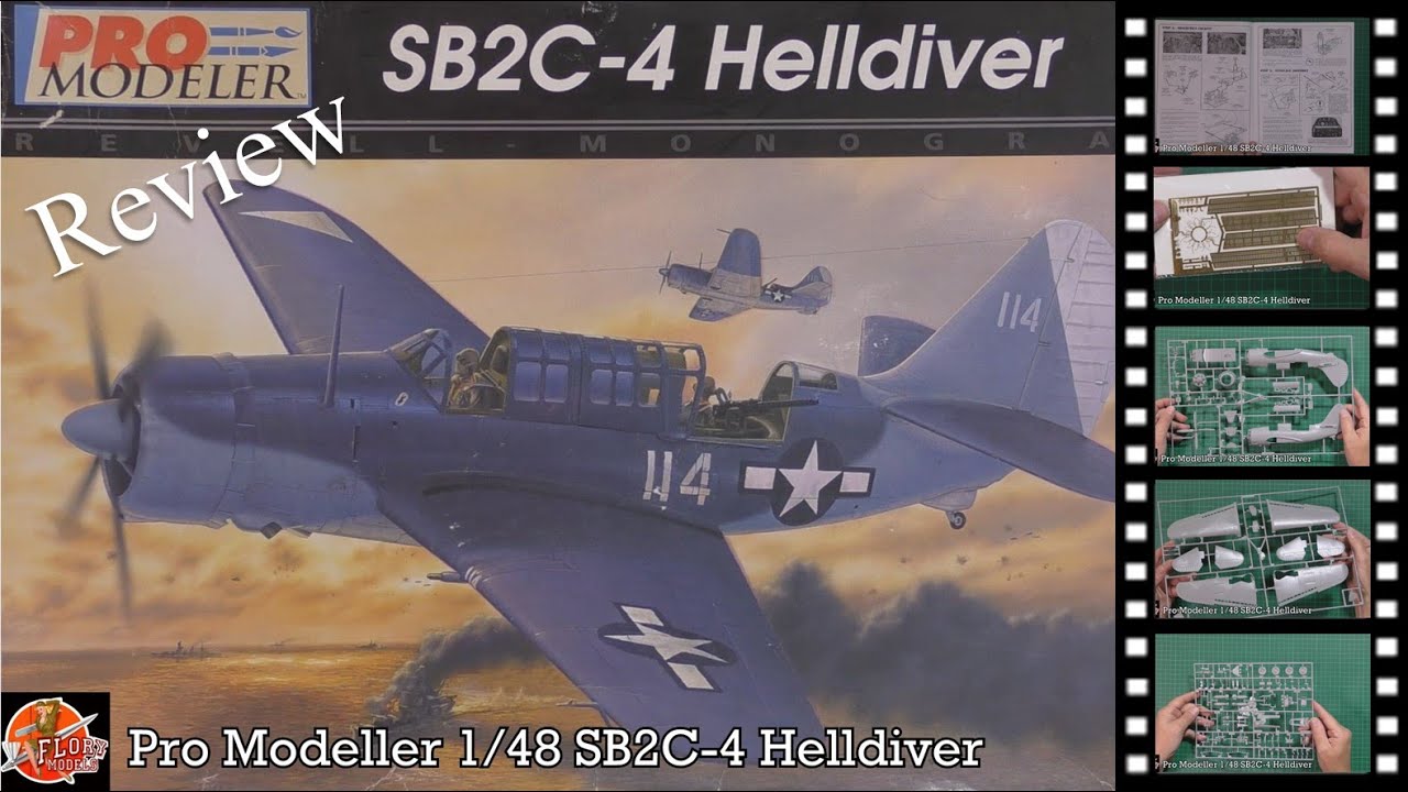 Pro Modeller 1/48 SB2C-4 Helldiver review - YouTube