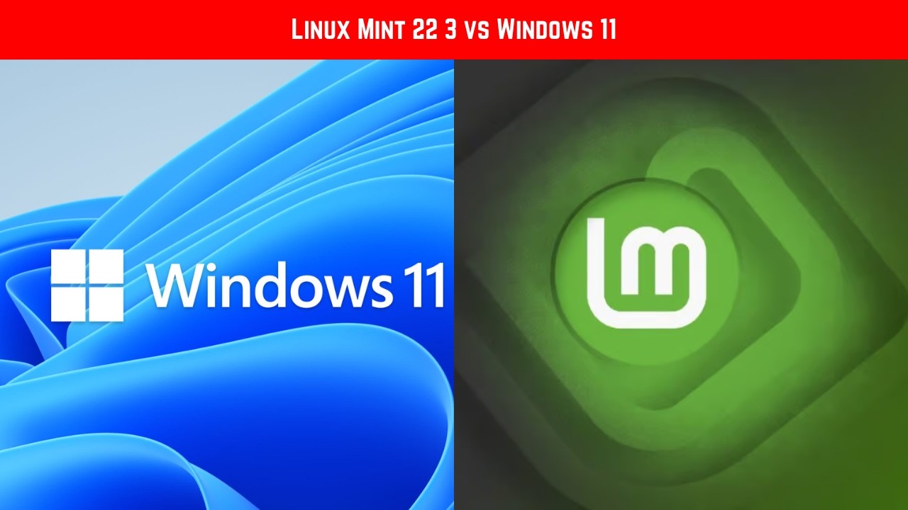 Linux Mint 22 3 vs Windows 11 - Is It Worth Switching in 2026