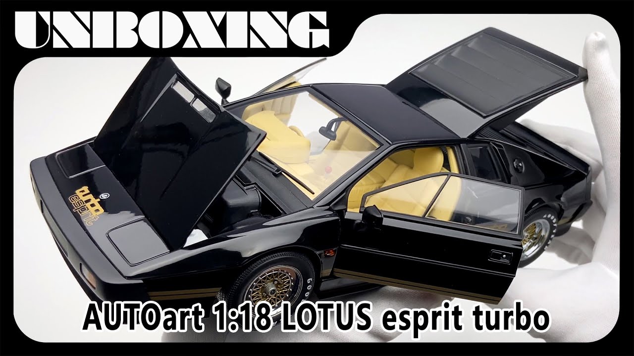 LOTUS esprit turbo / 1:18 AUTOart car model / AMR unboxing - YouTube