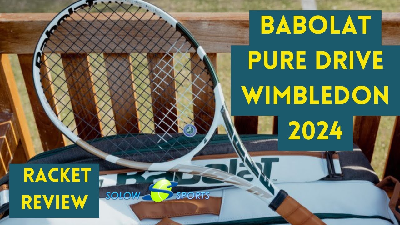 Babolat Pure Drive Wimbledon 2024 Tennis Racket Review - YouTube