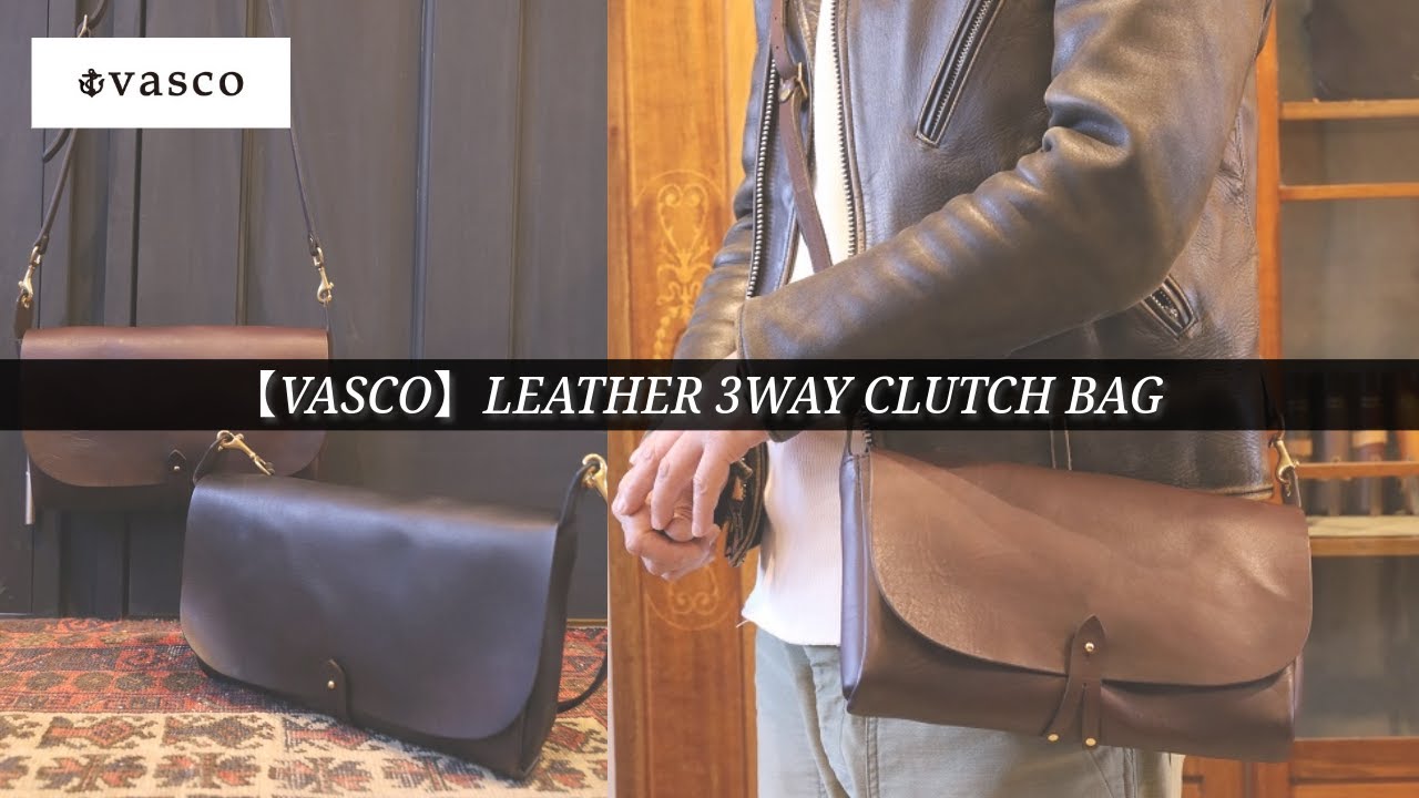 VASCO】LEATHER 3WAY CLUTCH BAG - YouTube