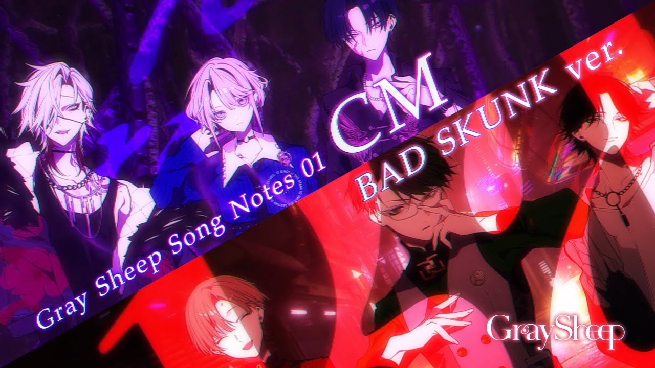 Gray Sheep】Song Notes 01 WEB CM BAD SKUNK ver. - YouTube