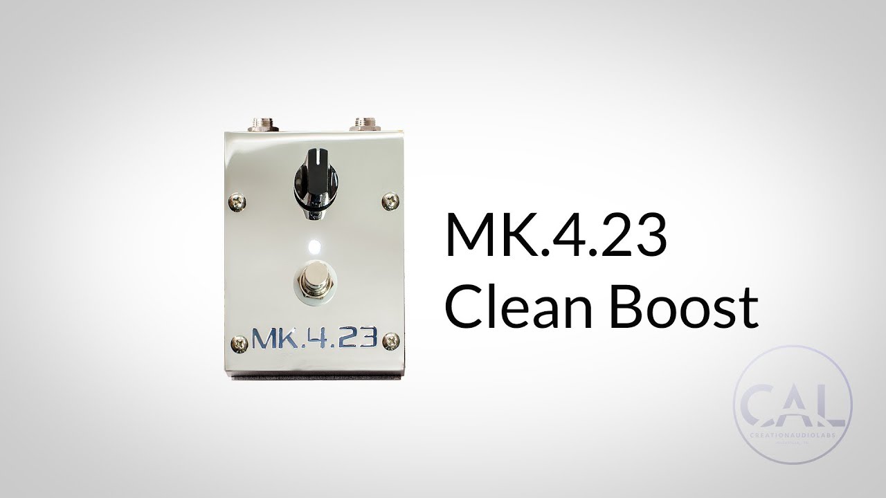 MK.4.23 Clean Boost Quick Demo - YouTube