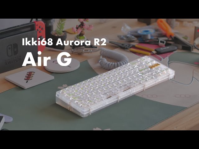 2022年最後に透明キーボードを作りたい。Ikki68 Aurora R2 - YouTube