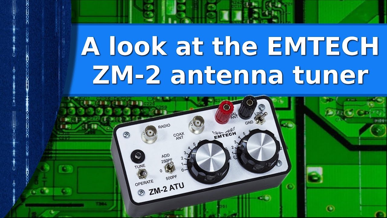 Ham Radio - A look at the EMTECH ZM 2 antenna tuner - YouTube