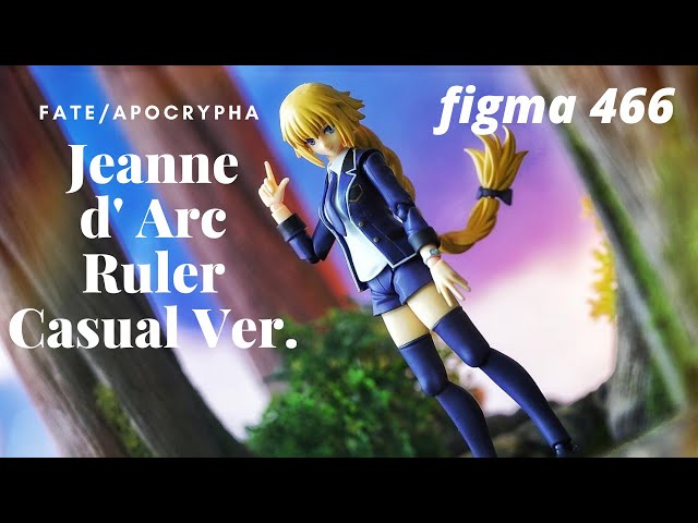 Figma 466 Jeanne d'Arc Ruler Casual Ver. Fate Apocrypha Unboxing