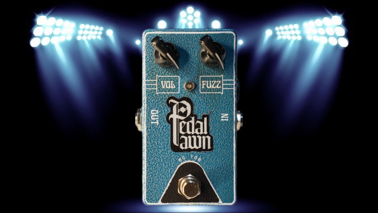 Pedal Pawn Fuzz BC108 LTD Edition (Only #250) - YouTube