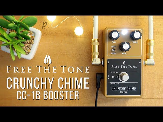 Free The Tone CC-1B Crunchy Chime Booster - YouTube