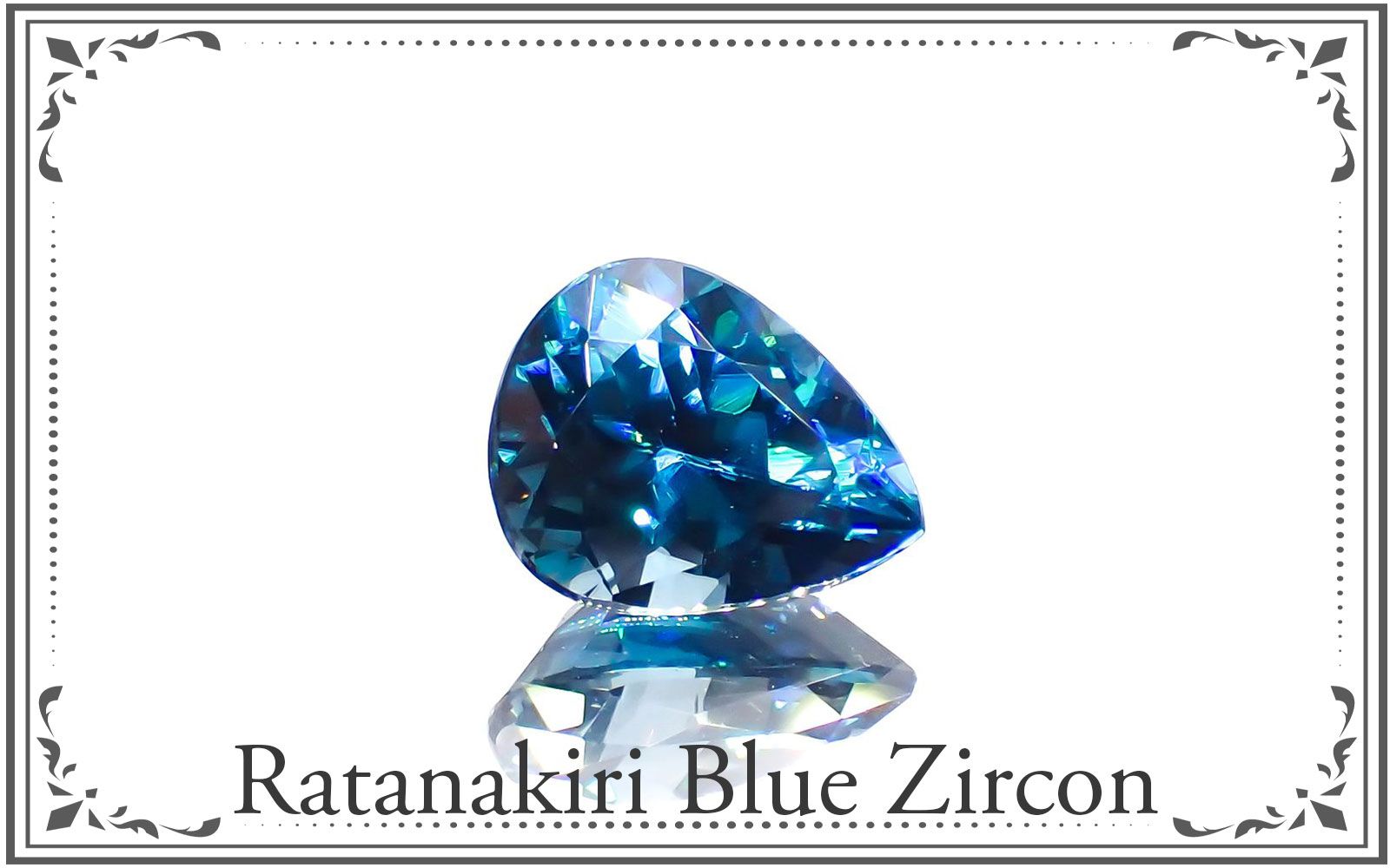 希少石特集-ファイルナンバー076 / ラタナキリブルージルコン | TOP