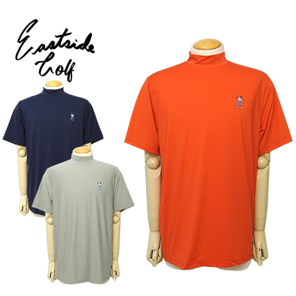 Eastside Golf［イーストサイドゴルフ］PERFORMANCE MOCK NECK/高機能