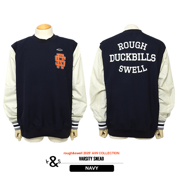rough&swell［ラフアンドスウェル］VARSITY SNEAD/異素材スニード