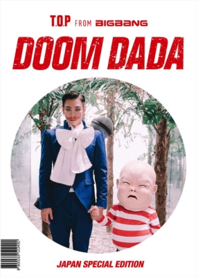 DOOM DADA JAPAN SPECIAL EDITION (DVD+CD) : T.O.P (from BIGBANG