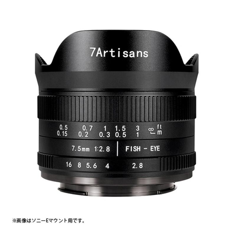 七工匠（7Artisans） 7Artisans 7.5mm F2.8 FISH-EYE II ED (ニコンZ