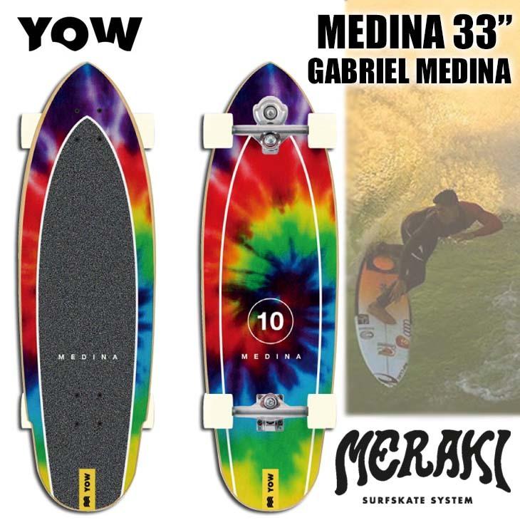 YOW（ヤウ） YOW SURF SKATE スケートボード MEDINA 33” TIE DYE