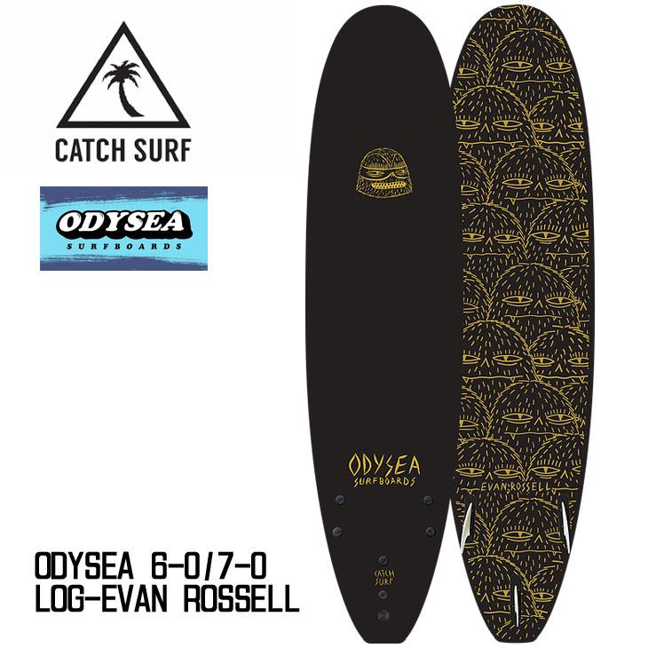 20 CATCH SURF キャッチサーフ ソフトボード ODYSEA 6-0 7-0 LOG EVAN