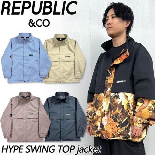 24-25 REPUBLIC & CO/リパブリック HYPE SWING TOP jacket メンズ