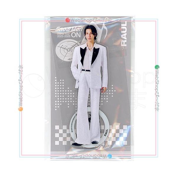 Snow Man Dome Tour 2025-2026 ON アクリルスタンド ラウール◇新品Ss