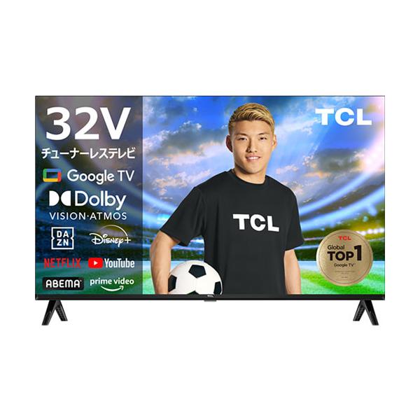 TCL チューナーレステレビ TCL S54H 32S54H [32型Smart対応チューナー