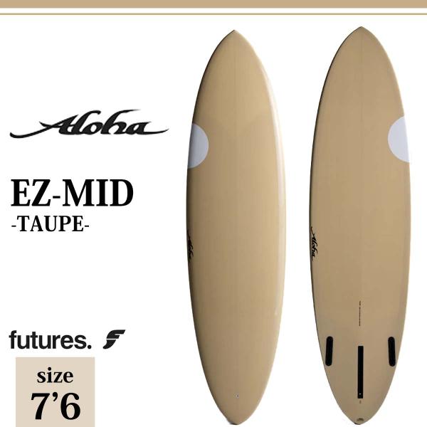 25 ALOHA SURFBOARDS アロハ サーフボード イーゼット ミッド