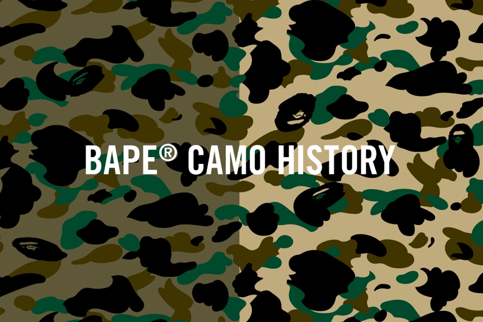 NOWHERE / BAPE® CAMO HISTORY～1st CAMOの誕生～/～The Birth of 1st