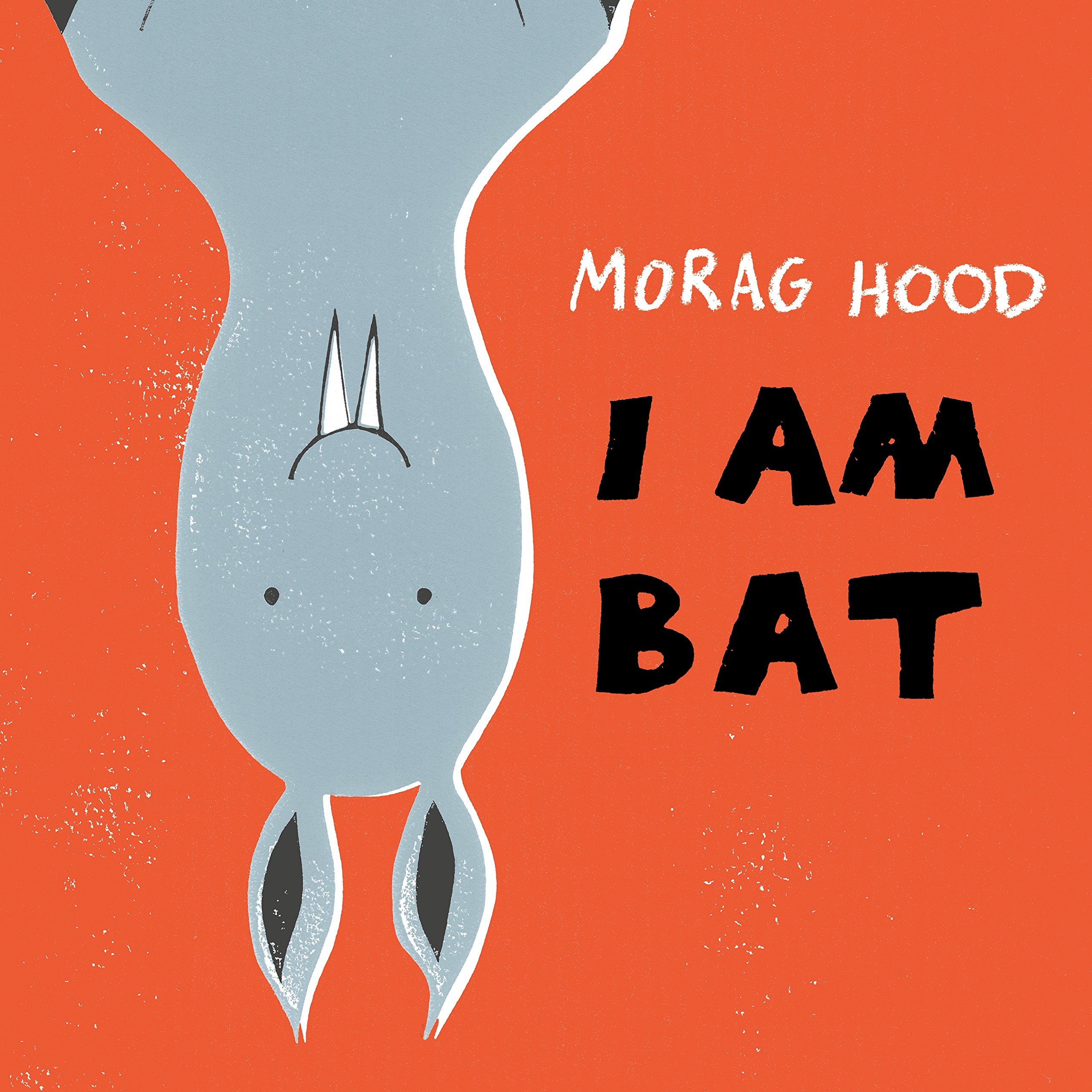 I Am Bat: A Laugh-Out-Loud Story Perfect for Halloween: Amazon.co