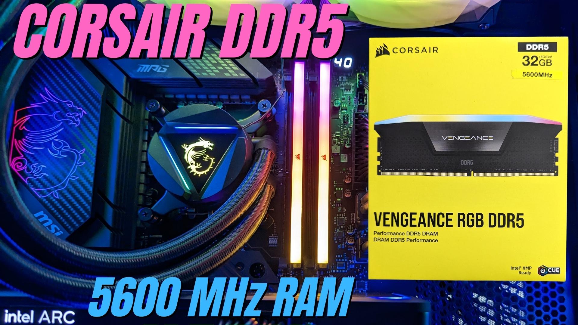 Watch Corsair Vengeance DDR5 32GB 5600MHz Ram Unboxing on Amazon Live