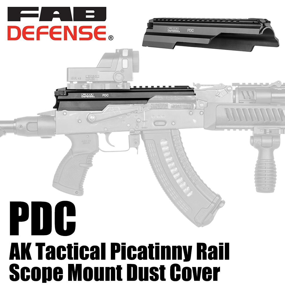 FAB Defense トップカバー PDC スコープマウントベース AK47/AKM/AK74