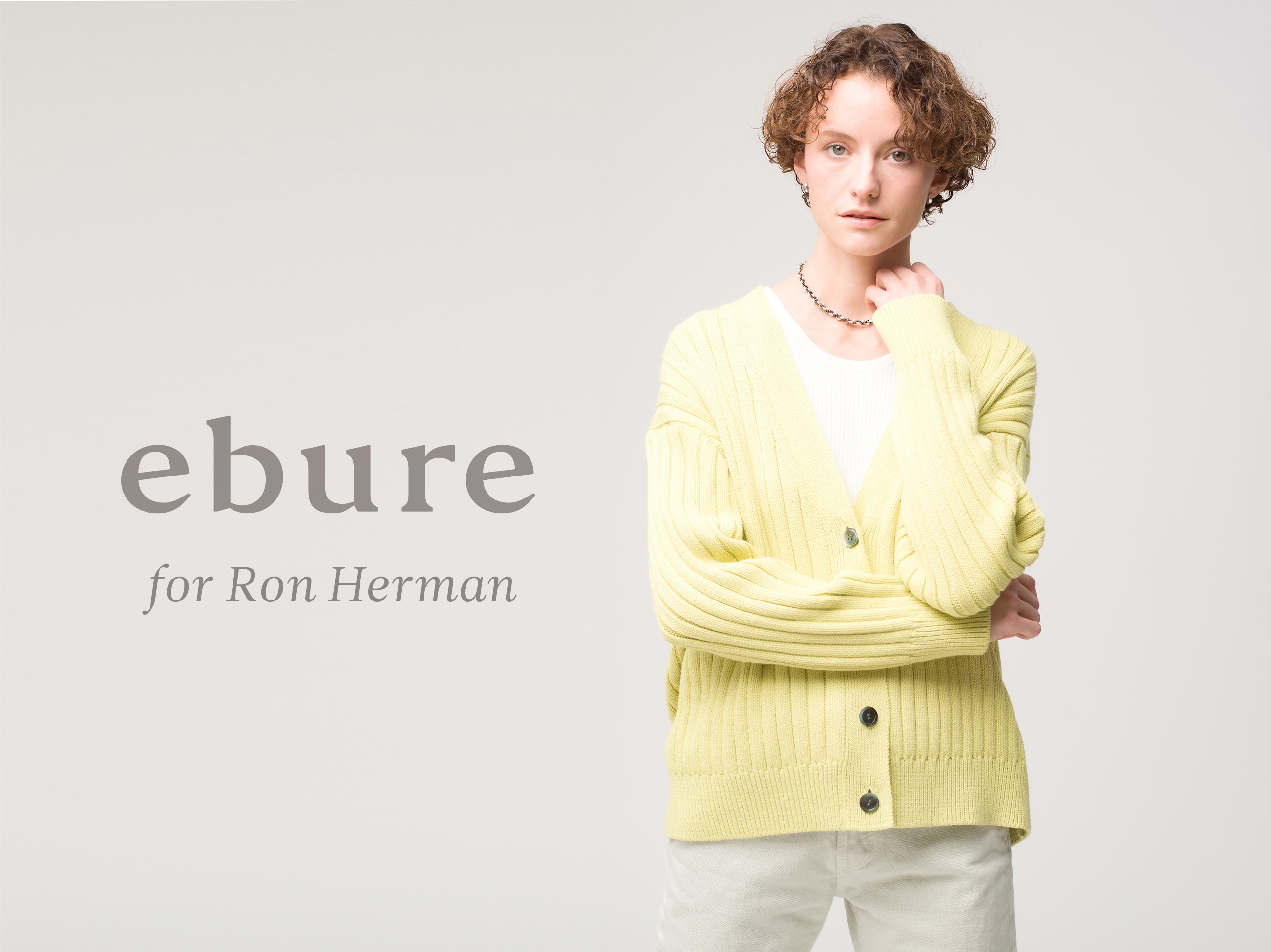 ebure for Ron Herman Limited item News｜Ron Herman