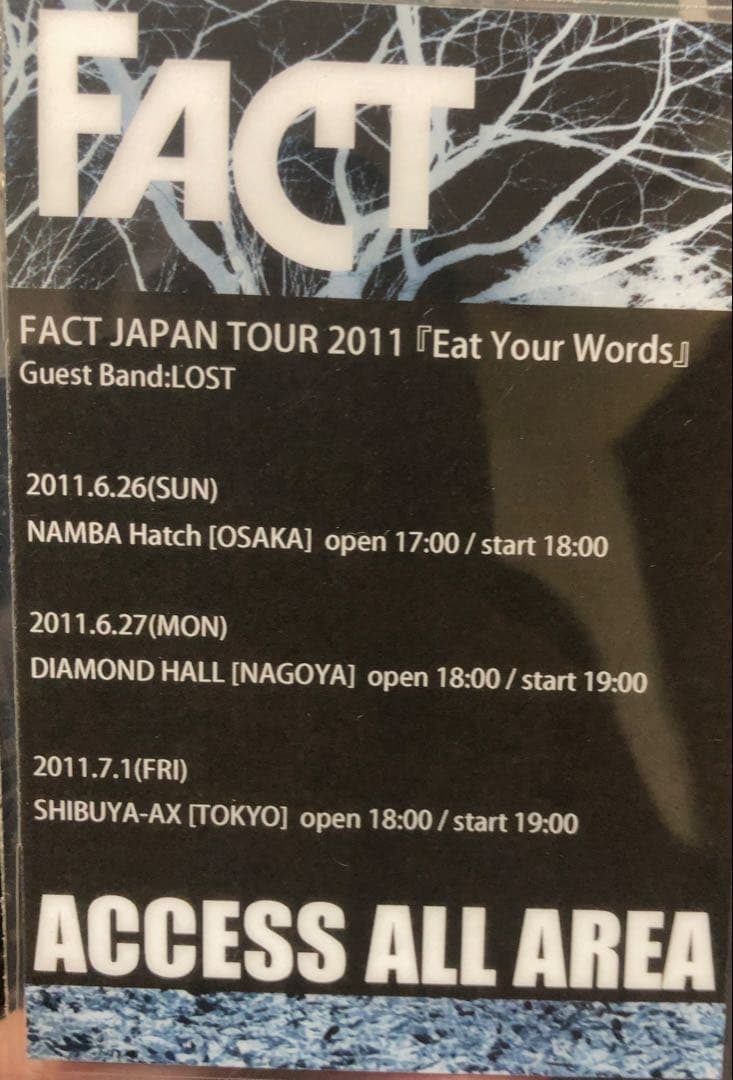 非売品FACT JAPAN TOUR 2011 スタッフパス